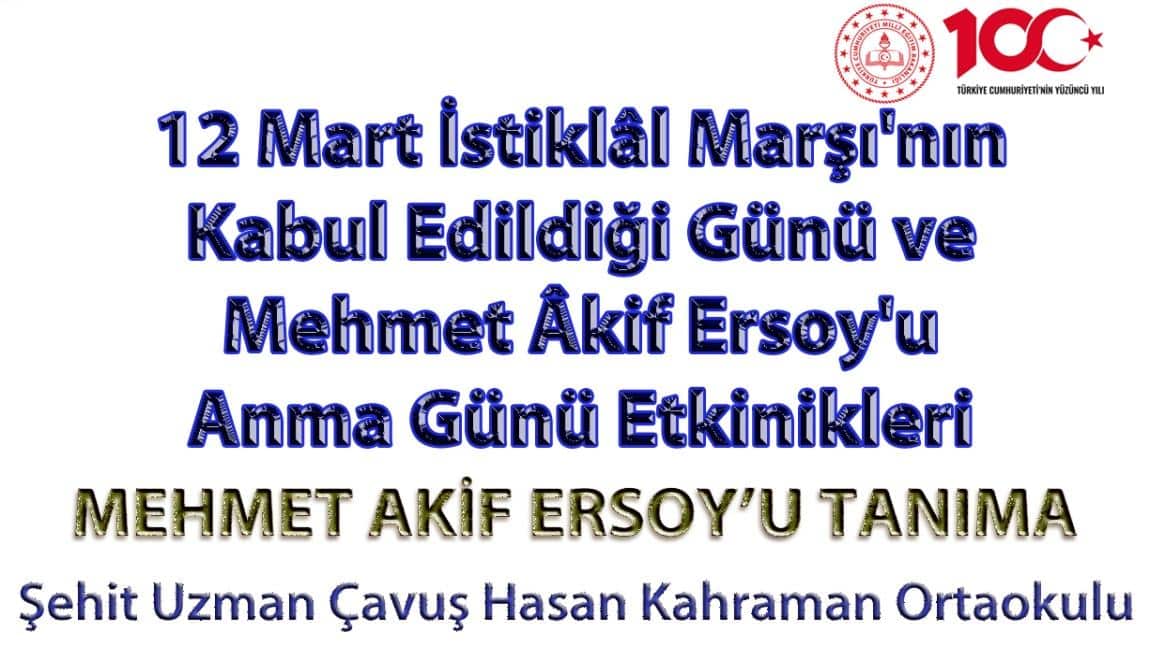 12 Mart İstiklâl Marşı'nın Kabulü ve Mehmet Akif Ersoy´u Anma Günü